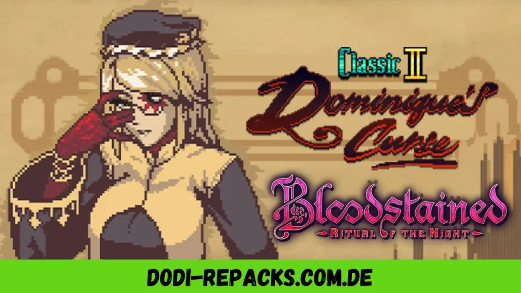 Bloodstained Classic II