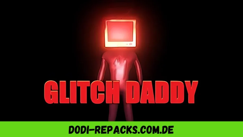 Glitch Daddy