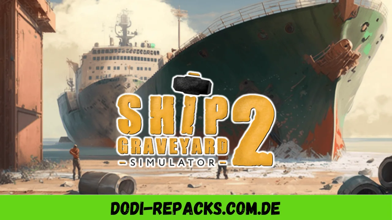 Ship Graveyard Simulator 2