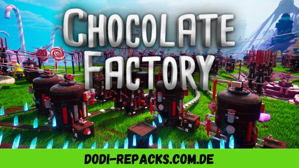 Chocolate Factory