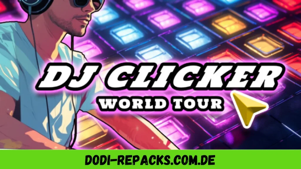 DJ Clicker - World Tour