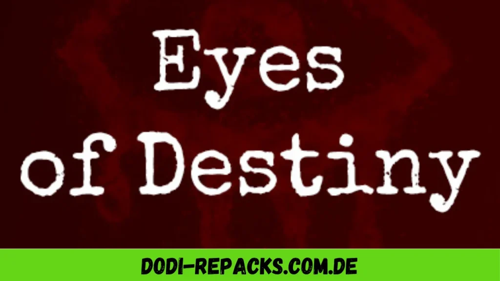 Eyes of Destiny
