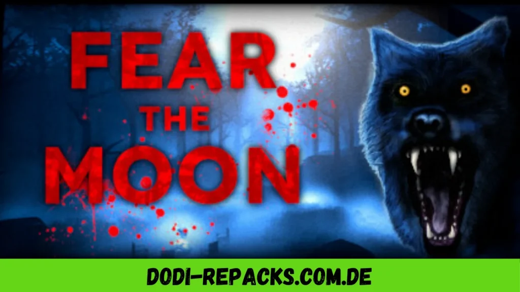 Fear the Moon