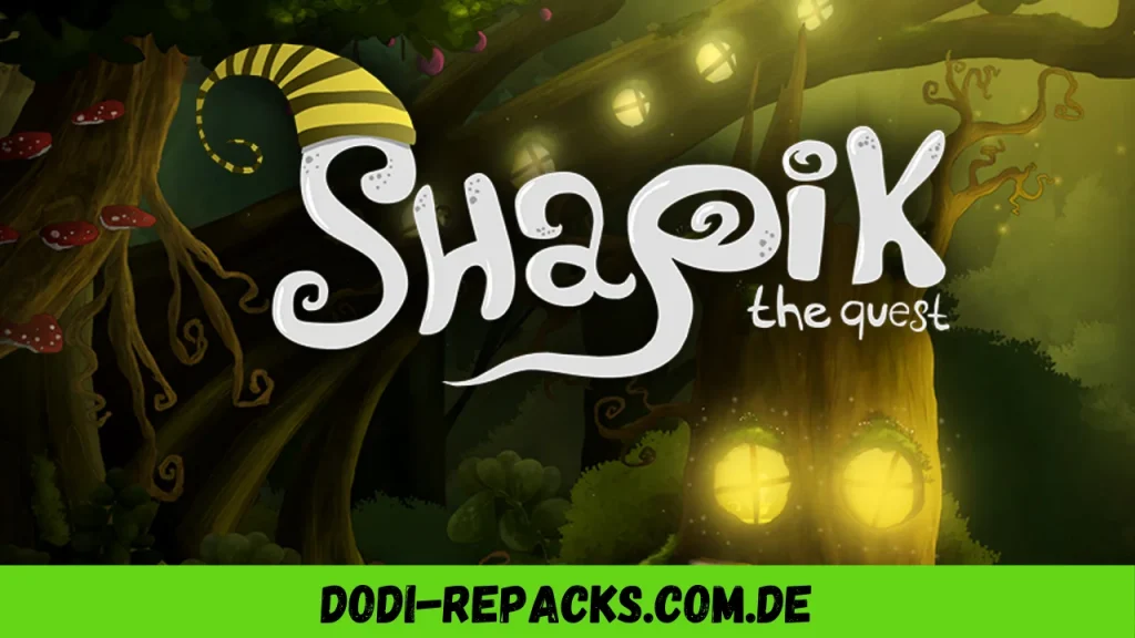 Shapik The Quest