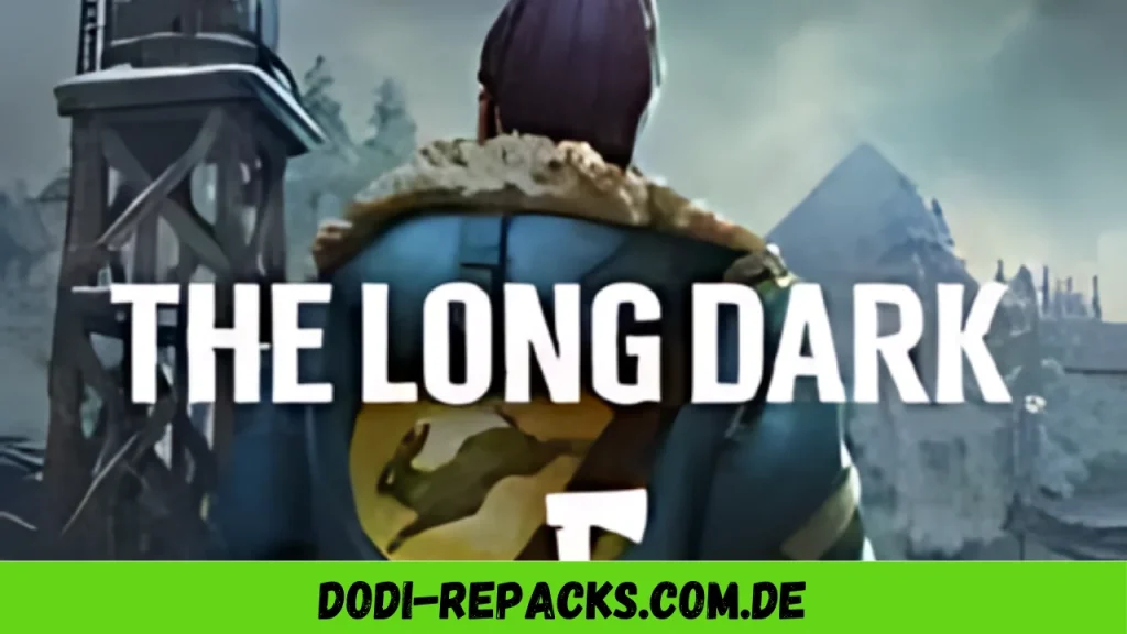 The Long Dark