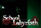 迷宮校舎 School Labyrinth dodi repacks