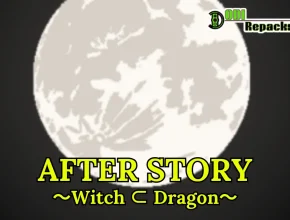 AFTER STORY Witch Dragon dodi repacks