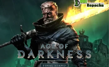 Age of Darkness Final Stand dodi repacks