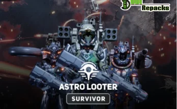 Astro Looter Survivor dodi repacks