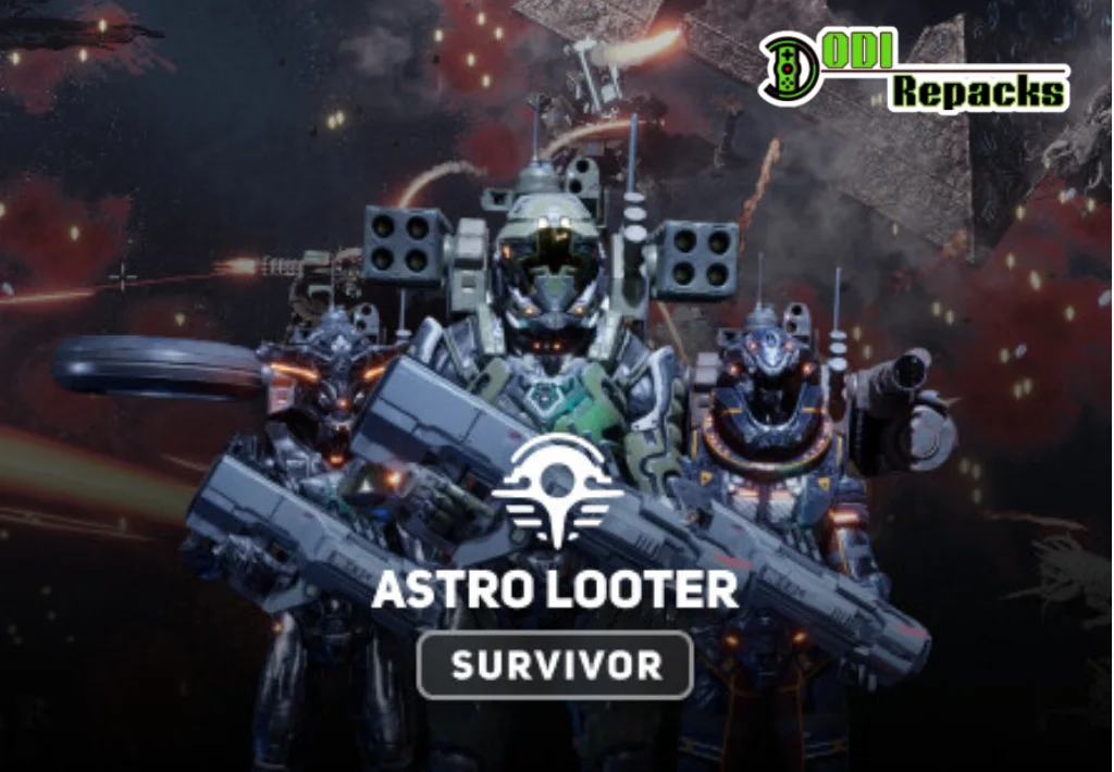 Astro Looter Survivor dodi repacks