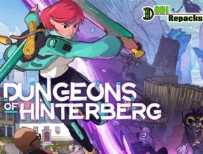 Dungeons of Hinterberg dodi repacks