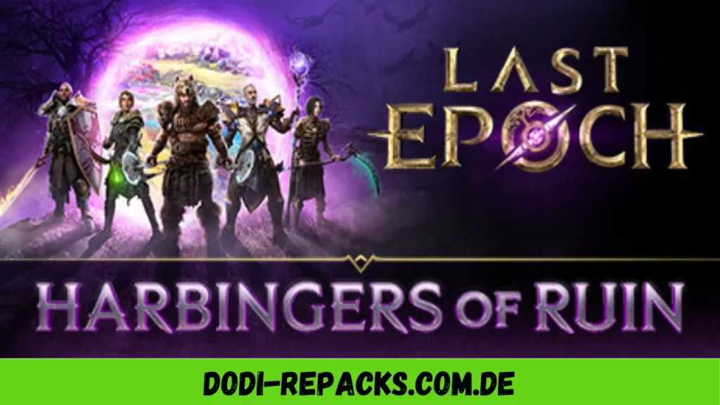 Last Epoch Harbingers of Ruin