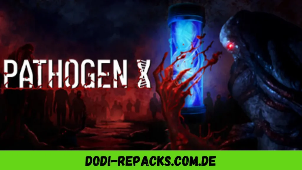 PATHOGEN X