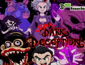 Super Dark Deception dodi repacks