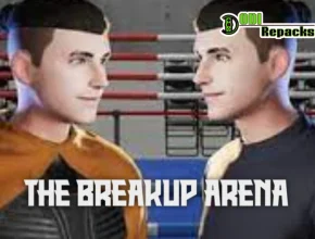 The Breakup Arena dodi repacks