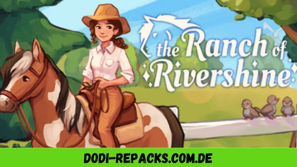 The Ranch of Rivershine