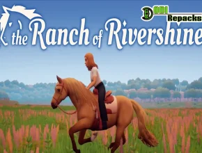 The Ranch of Rivershine dodi repacks