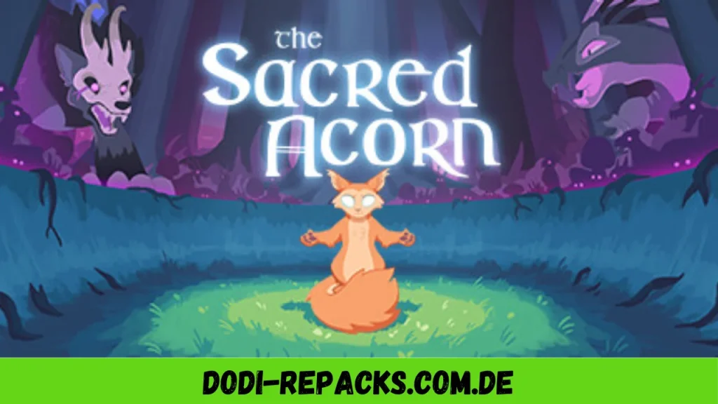 The Sacred Acorn