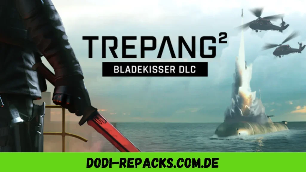 Trepang2 - Bladekisser