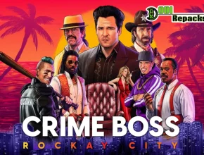 Crime Boss Rockay City dodi repacks