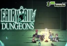 FAIRY TAIL DUNGEONS dodi repacks