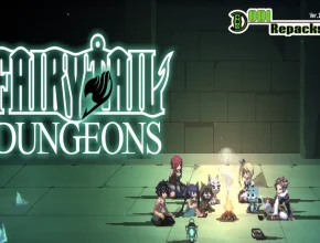 FAIRY TAIL DUNGEONS dodi repacks