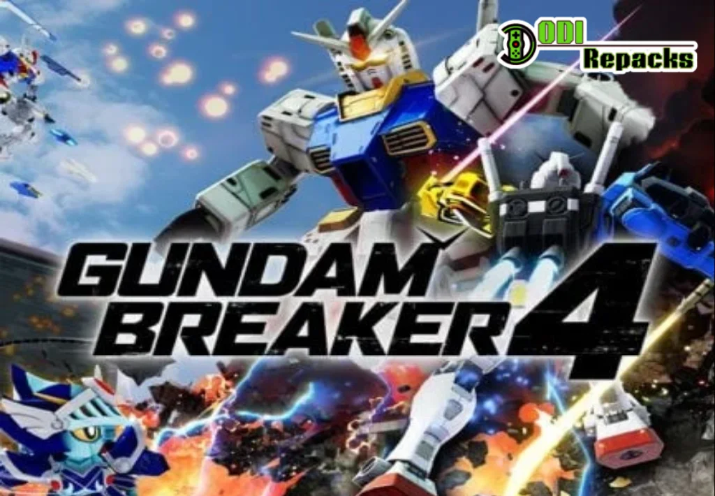 GUNDAM BREAKER 4 dodi repacks