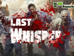 Last Whisper dodi repacks