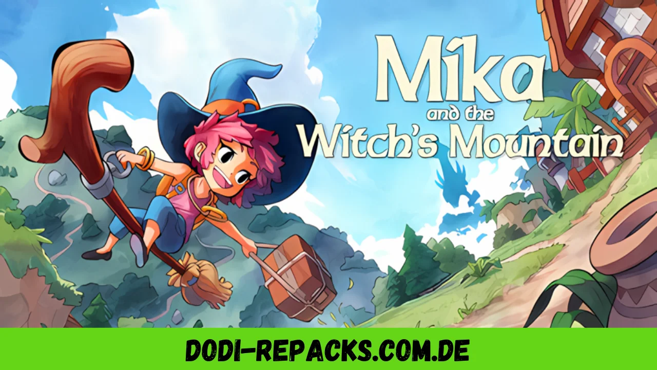 Mika and The Witch's Mountain