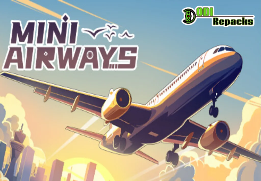 Mini Airways dodi repacks