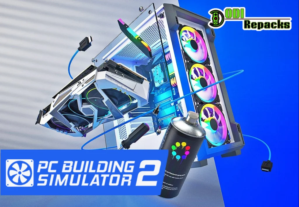 PC Building Simulator 2 dodi repacks