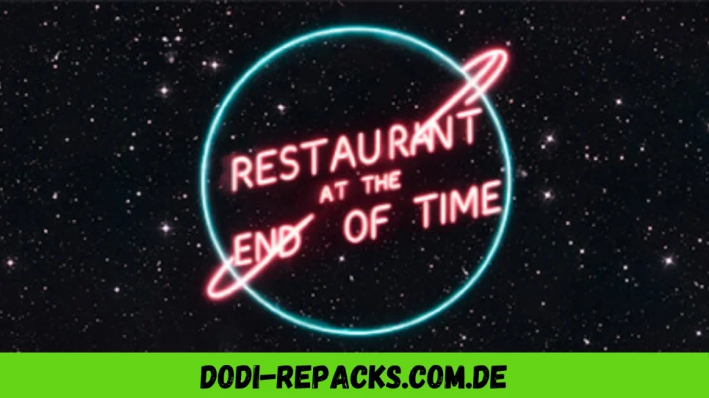 Restaurant at the end of time