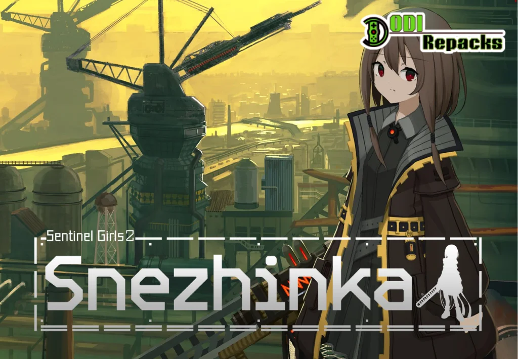 SnezhinkaSentinel Girls2 dodi repacks