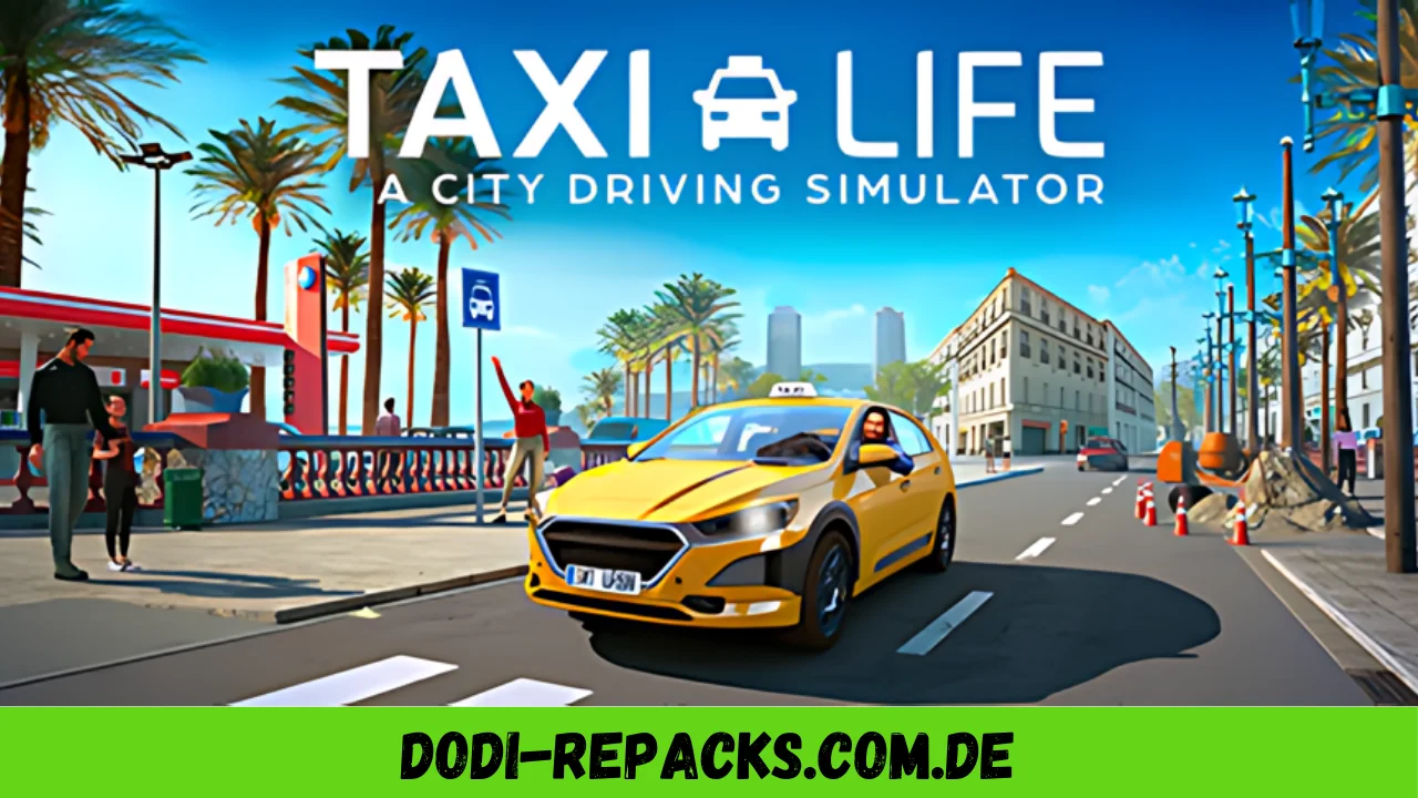 Taxi Life A City Driving Simulator