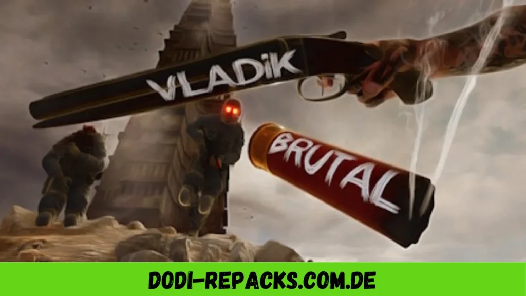 VLADiK BRUTAL