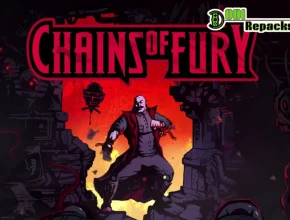 Chains of Fury dodi repacks