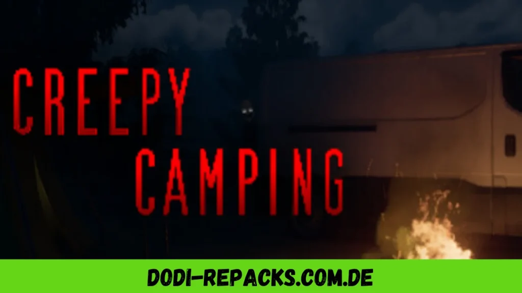 Creepy Camping