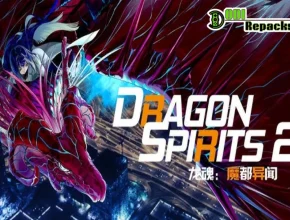 Dragon Spirits 2 dodi repacks