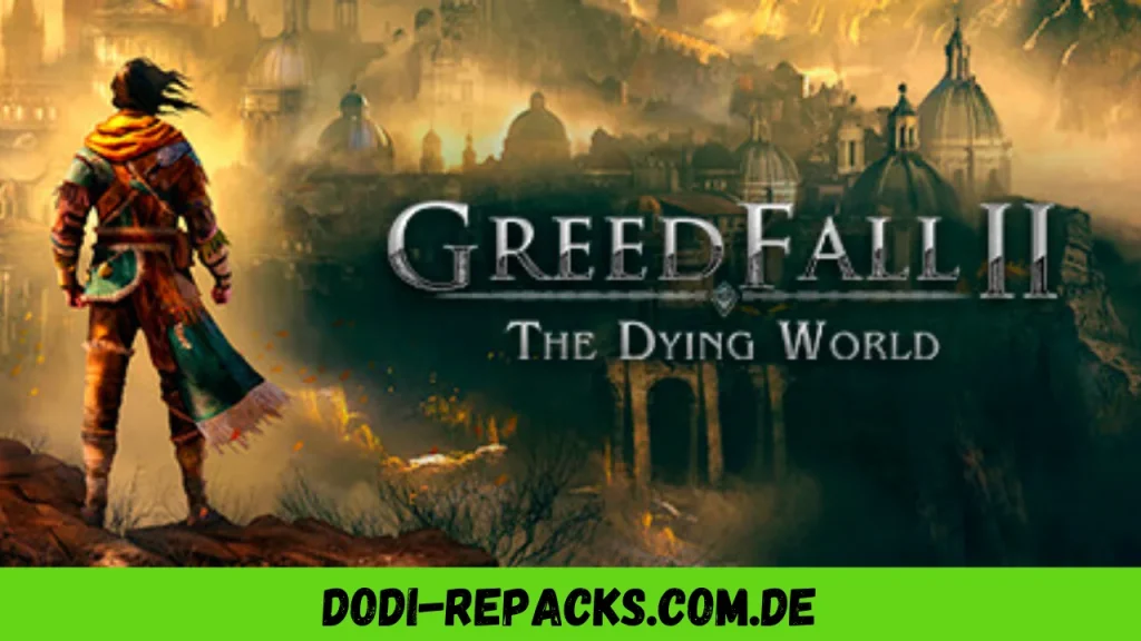 GreedFall II The Dying World