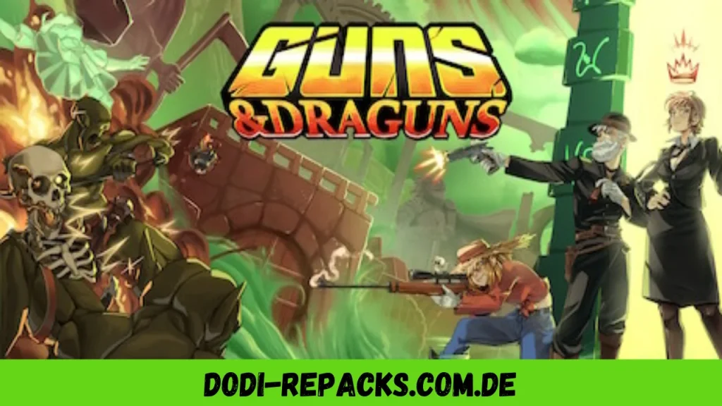 Guns And Draguns