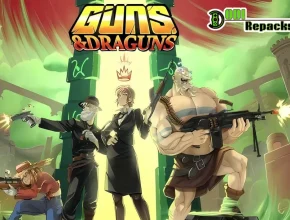 Guns And Draguns dodi repacks