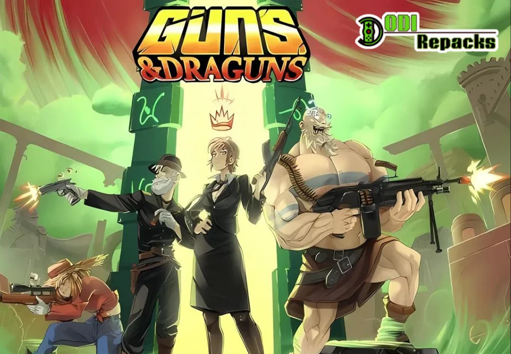 Guns And Draguns dodi repacks