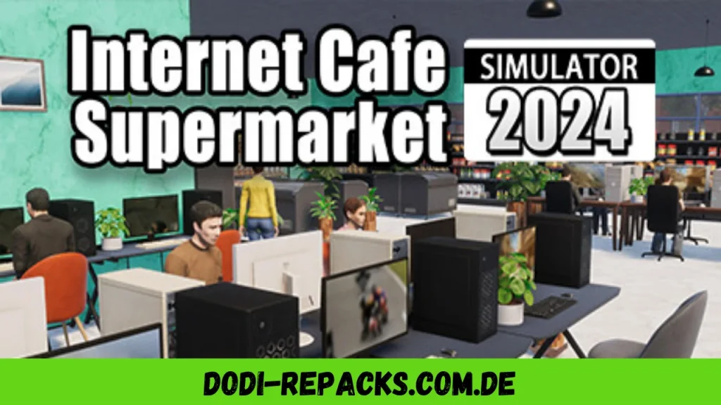 Internet Cafe & Supermarket Simulator 2024