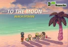 Just a To the Moon Series Beach Episode dodi repacks