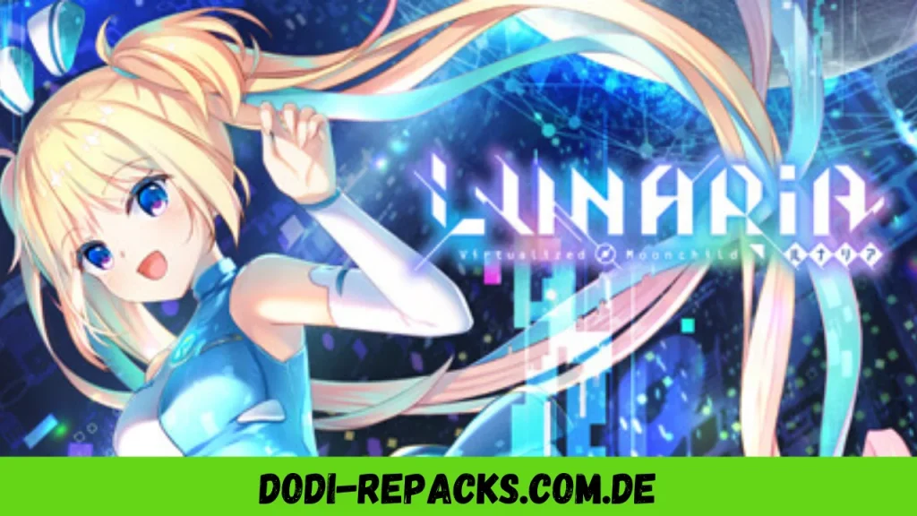 LUNARiA -Virtualized Moonchild-