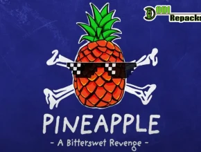 PINEAPPLE A Bittersweet Revenge dodi repacks