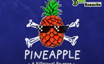 PINEAPPLE A Bittersweet Revenge dodi repacks