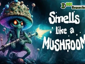 Smells Like a Mushroom dodi repacks