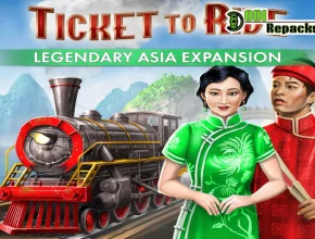 Ticket to Ride - Legendary Asia dodi repacks