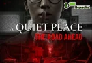 A Quiet Place The Road Ahead dodi repacks